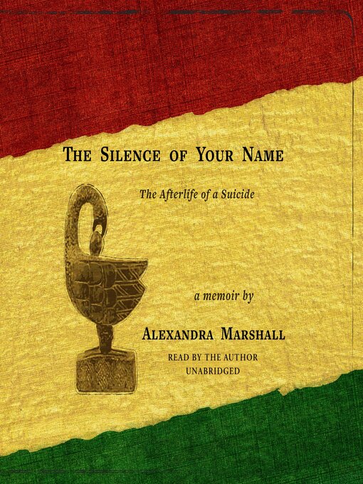 Title details for The Silence of Your Name by Alexandra Marshall - Available